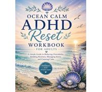 Ocean Calm ADHD Reset Workbook for Adults