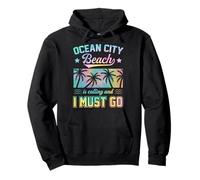 Ocean City Beach está Llamando y Debo IR a Maryland Sudadera con Capucha