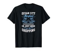Ocean City Maryland Estoy Aquí para Las Chicas De Compras Camiseta