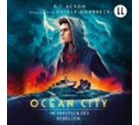 Ocean City Teil 2 - Im Versteck Des Rebellen (audiolibro)