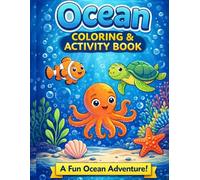 Ocean Coloring & Activity Book for Kids: Fun Sea Animals, Hidden Objects, Puzzles & Learning Activities for Ages 4-8 (Hidden World Adventures™)