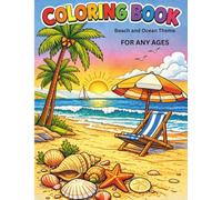 Ocean Coloring Book for Adults: Relaxing Sea Life, Coral Reefs, Beaches, Turtles, Dolphins & Coastal Scenes
