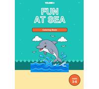 Ocean Coloring Book for Kids Ages 3-6: Ocean Fun Vol 2: 32 Cute Designs with Mermaids, Whales, Sharks, Pirate Ships, Submarines & Kids Playing | Bold ... adventures) (Sea Adventures coloring books)