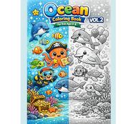 Ocean Coloring Book for Kids Ages 4-8 - Vol. 2: 60 More Cute and Easy Underwater Kawaii Coloring Pages (Ocean Coloring Series)
