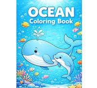 Ocean Coloring Book for Kids: Fun and Relaxing Sea Animals Coloring Pages (Happy Kids Learning - Early Creativity Series)