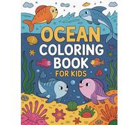 Ocean Coloring Book for Kids: Fun Underwater Scenes with Whales, Dolphins, Sharks, and Sea Creatures