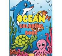 Ocean Coloring Book: Relax, Color & Explore the Wonders of the Ocean (Color & Play Adventures)