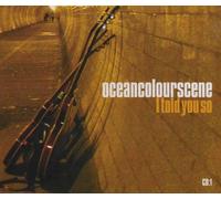 Ocean Colour Scene - I Told You So