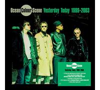 Ocean Colour Scene - Ocean Colour Scene: Yesterday Today 1999 - 2003 (Signed Edition) [Vinilo]