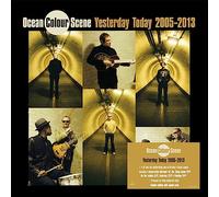 Ocean Colour Scene - Ocean Colour Scene: Yesterday Today 2005 - 2013 (Signed Edition) [Vinilo]