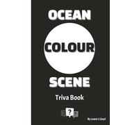 Ocean Colour Scene Trivia Book: A Quiz Book About OCS, Britpop Anthems & Moseley Shoals Magic