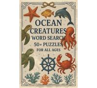 Ocean Creatures Word Search Book: Word Searches with Easy to Read Print about Ocean Creatures, Ocean, and more, 6x9 Inches, 110 pages, 50+ puzzles, fun for Vacations, Holidays, or Birthday Gifts