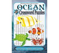 Ocean Crossword Puzzle:: 6x9, 121 Pages, 60 Puzzles | Perfect Gift for Marine ocean life lovers, cozy beach nights goers