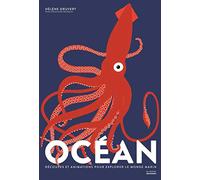 Océan: Découpes et animations pour explorer le monde marin (Livres animés)