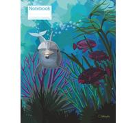 Ocean Dolphin Fish Scene Notebook - Blank & Lined, 8.5" x 11", 120 pages: Colorful Digitally Painted Dolphin and Fish Underwater in the Ocean
