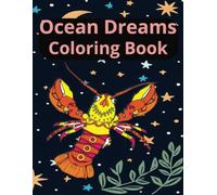 Ocean Dreams Coloring Book: Mandala Coloring book (Mandala for Relaxing the Mind)