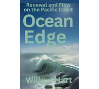 OCEAN EDGE: Renewal and Flow on the Pacific Coast (Energy Healing Through Nature)