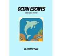 Ocean Escapes!: A Word Search Adventure | Word Search, Coloring, Activities for Kids