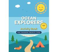 Ocean Explorers Activity Book: Mazes, Word Searches, Deep Sea Fun, Drawing for Kids Ages 6-10 (Wild Explorers Activity Books, Book 1)