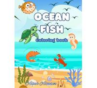 Ocean Fish coloring book for kids: fun and easy coloring pages for toddlers and preschoolers