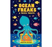 Ocean Freaks & Trivia Treats