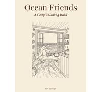 Ocean Friends: A Cozy Coloring Book