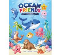 Ocean Friends: Coloring & Activity Book for Kids Ages 4-6
