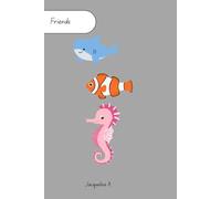 Ocean Friends: Fun Facts About Sea animals for Kids: Learn about whales, dolphins, sharks and more... (The Wonderful World of Animals)