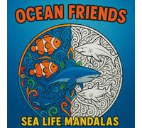 Ocean Friends: Sea Life Mandalas