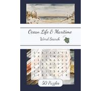 Ocean Life and Maritime Word Search: Word search book of Ocean Life and Maritime terms celebrating marine life in a convenient 6x9 sized book perfect ... anyone who enjoys a calming mental escape.