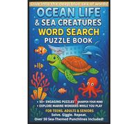 Ocean Life and Sea Creatures Word Search Puzzle Book: Fun & Engaging Puzzles Teens, Adults & Seniors About Sharks, Dolphins, Coral Reefs, Aanimals & ... Gift for Vacations, Holidays & Beach Lovers