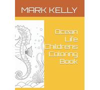 Ocean Life Childrens Coloring Book