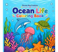 Ocean Life Coloring Book: Bold and Easy Undersea Scenes for Stress Relief and Relaxation, Cute Sea Animals and Plants, Large Print Designs for Adults, Teens, and Kids (8.5 x 8.5 inches)