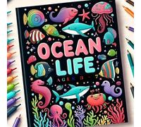 OCEAN LIFE: Coloring Book for Adults and Kids, Bold and Easy Designs for Relaxation with Sea Life (Bold & Easy Coloring)