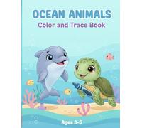 Ocean Life Coloring Book for Kids: Sea Animals and Handwriting Practice: Fun Underwater Habitat Activity Book with Sharks, Whales, and Letter Tracing for Boys and Girls Ages 3-8
