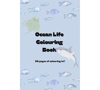 Ocean Life Colouring Book for Children (Children’s Colouring Books)