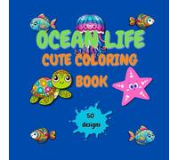 OCEAN LIFE: cute coloring book