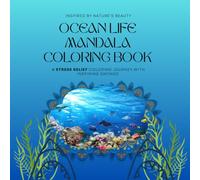 Ocean Life Mandala Coloring Book (Mandala Coloring Book Series)