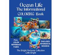 Ocean Life The Informational Coloring Book (Informational Coloring Books)