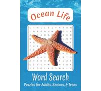 Ocean Life Word Search: 50+ Puzzles with Easy to Read Print about Ocean Life, Sea Creatures, Marine Animals, and More | 6x9 inches, 110 pages | Gift for Vacations, Holidays, and Relaxation