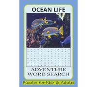 Ocean Life Word Search: Easy to Read Print about Ocean Life Puzzle Book. 6x9 inches, 110 pages. 50+ puzzles. Gift for Vacations, Holidays and Leisure ... and Fun Activity Book for Kids and Adults.