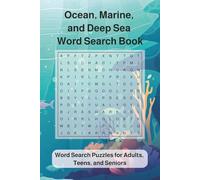 Ocean, Marine, and Deep Sea Word Search Book: Word Search Puzzles with Easy to Read Print about Ocean, Marine, Deep Sea and more / 6x9 inches, 110 ... for Vacations, Holidays and Relaxation