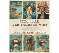 Ocean Nook Collage Book: Whimsical Underwater-Themed Background Pages for Junk Journals, Scrapbooking, and Mixed Media Art: 60+ dreamy ocean-inspired ... blue textures (Paper Tales Cut and Collage)