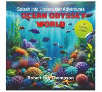 Ocean Odyssey World (Animals of the World Coloring Books)