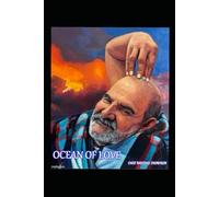 Ocean of Love: The Path to Oneness, a Buddhist Perspective on Baba Neem Karoli Maharaj