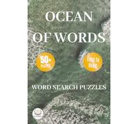 Ocean of Words - Word Search Puzzle Book: Word Searches with Easy to Read Print about Rivers, Oceans, Seas and More | 6x9 inches (15.24 X 22.86 cm), ... Holidays and Free Times | Solutions Included