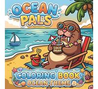 Ocean Pals: Adult Coloring Book Ocean Theme with Bold and Easy Designs Featuring Cute Sea Creatures and Simple Underwater Scenes for Stress Relief (Cozy Pals)