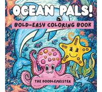 Ocean Pals!: Bold-Easy Coloring Book