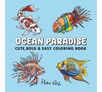 Ocean paradise: Cute,Bold and Easy coloring book