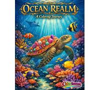 OCEAN REALM: A Coloring Journey